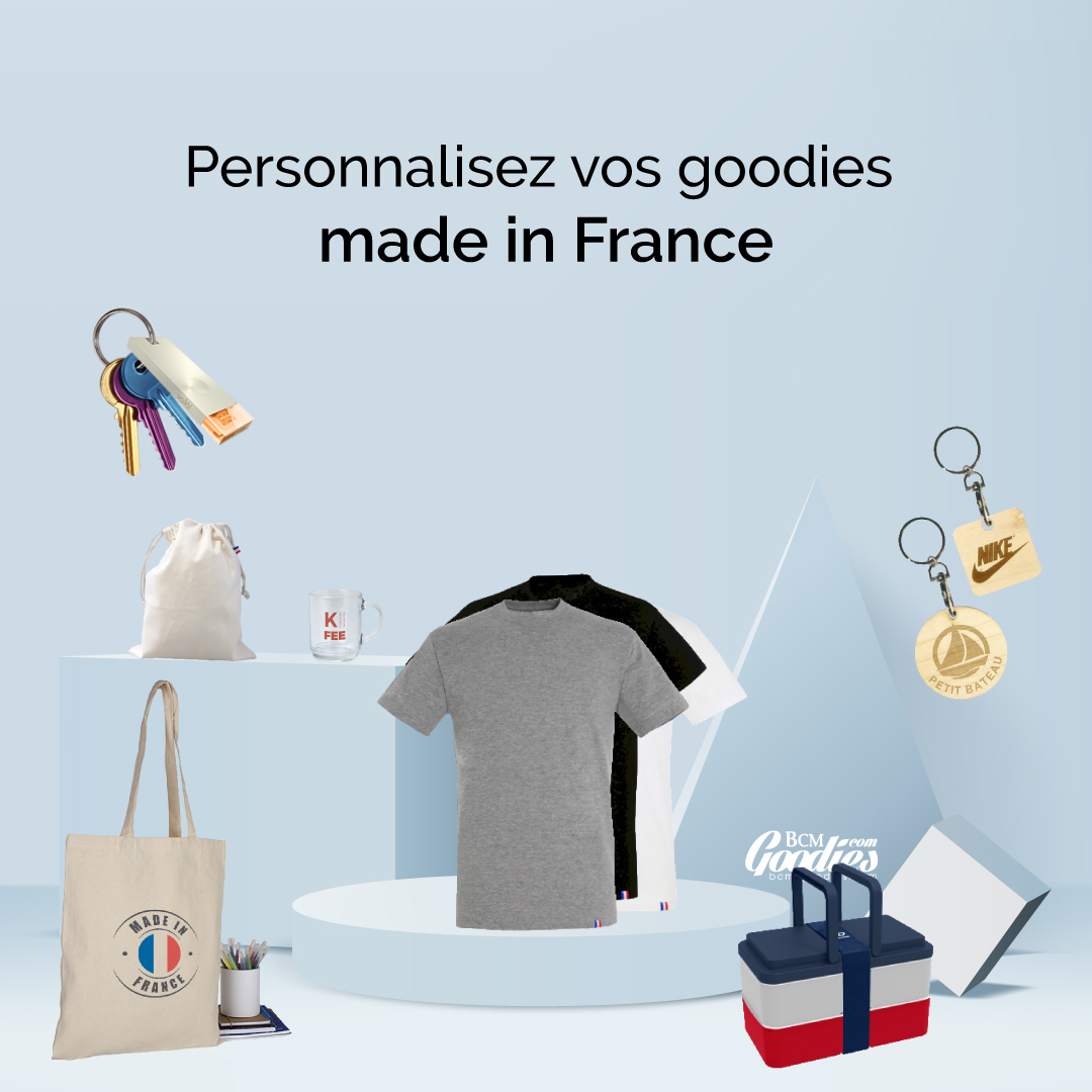 Personnalisez vos goodies made in France